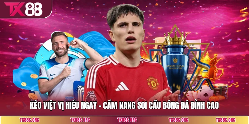 Kèo Việt Vị Hiểu Ngay