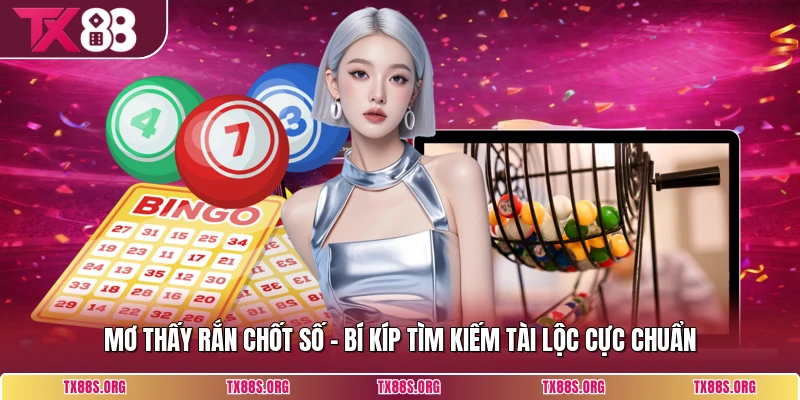 Mơ Thấy Rắn Chốt Số