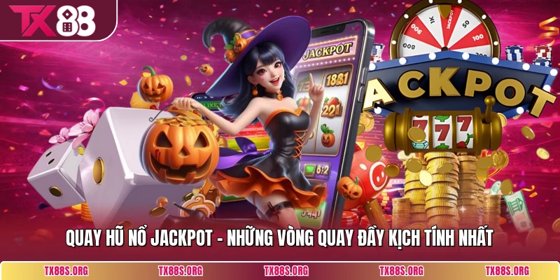 Quay Hũ Nổ Jackpot