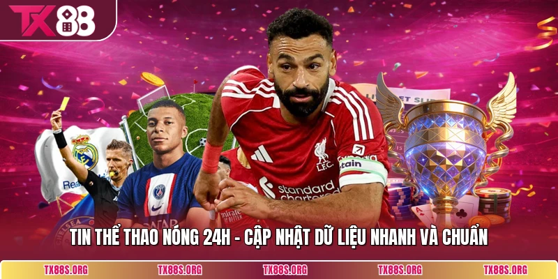 Tin Thể Thao Nóng 24h